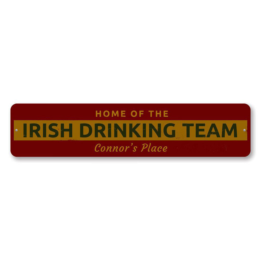 Irish Drinking Team Metal Sign