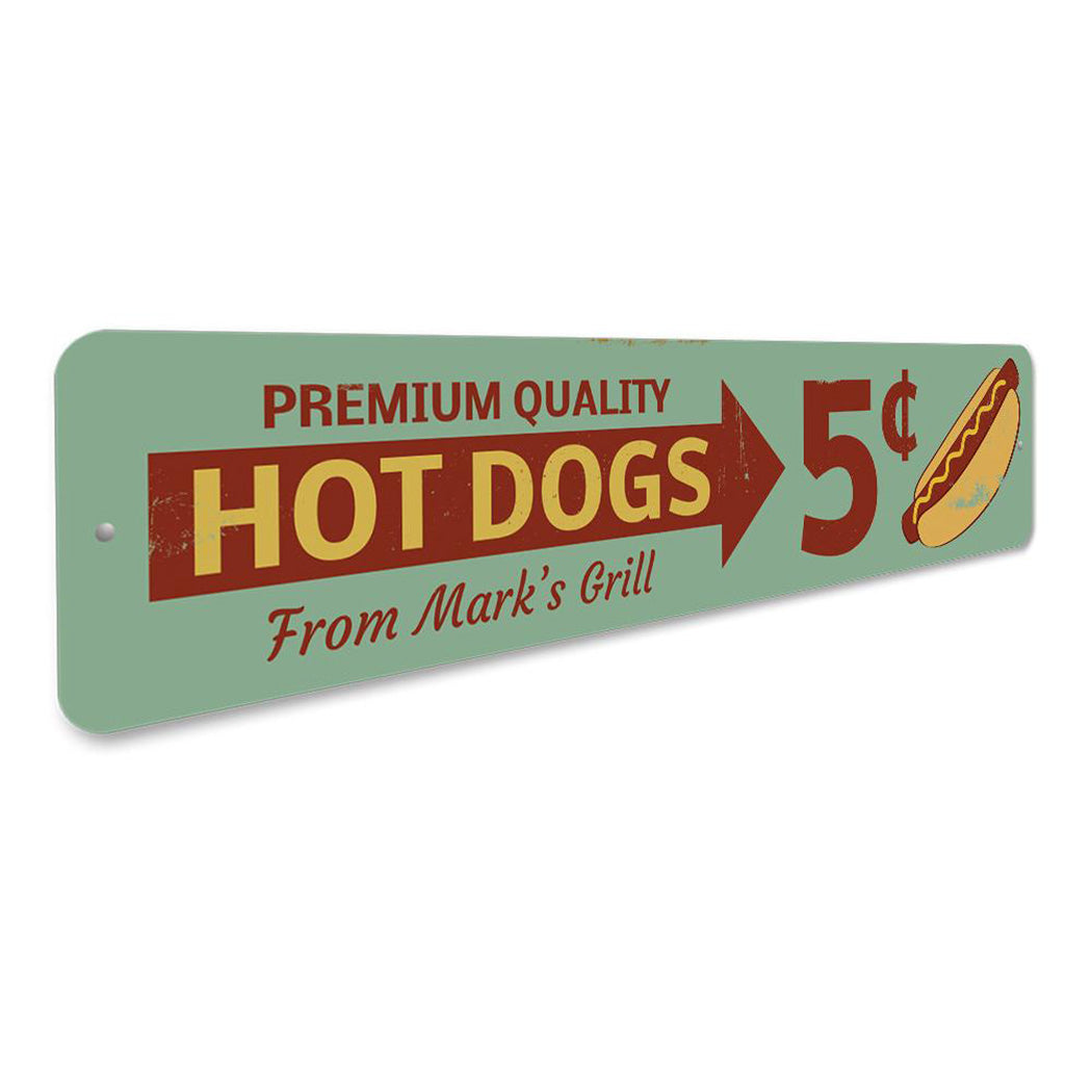 Premium Quality Hot Dogs Sign