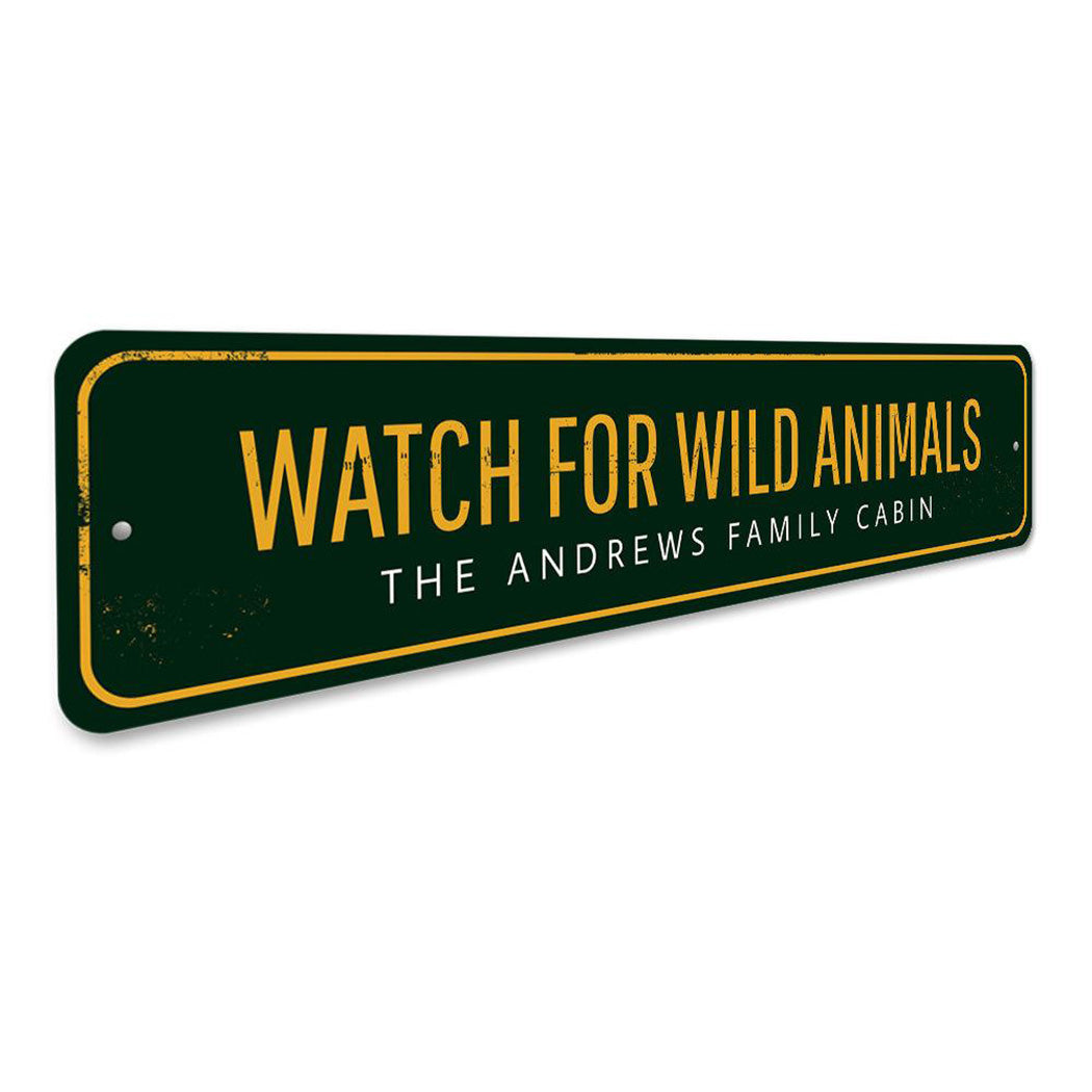 Watch For Wild Animals Sign