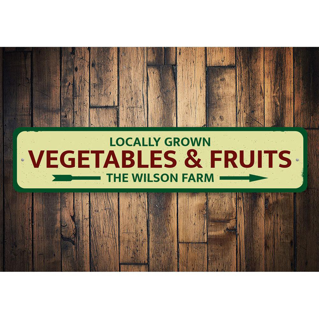 Locally Grown Vegetables & Fruits Sign