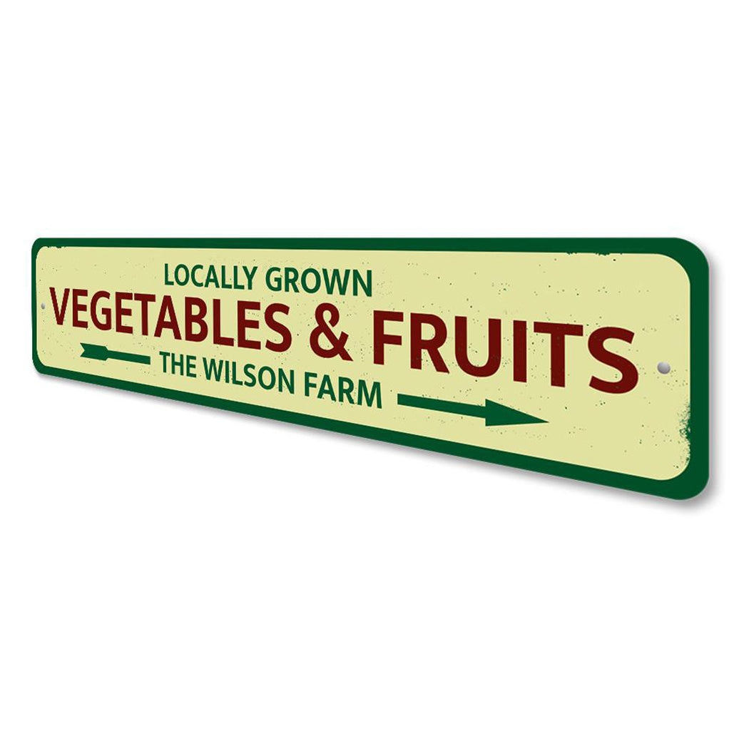 Locally Grown Vegetables & Fruits Sign