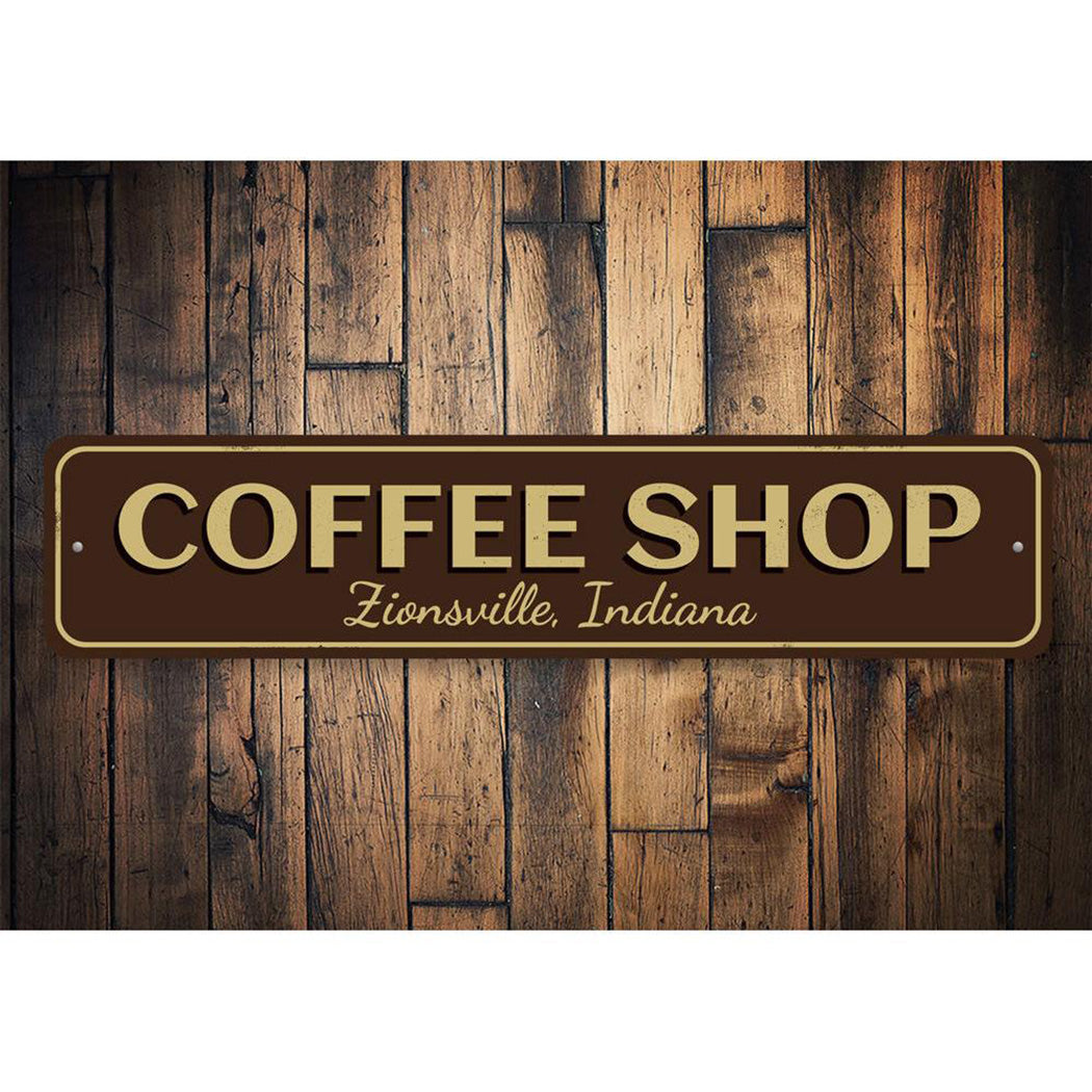Coffee Shop City State Sign