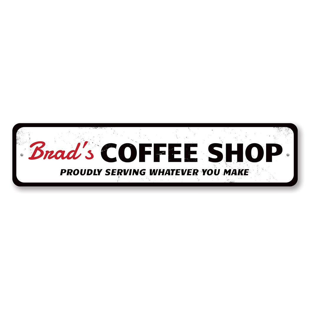 Coffee Shop Home Metal Sign