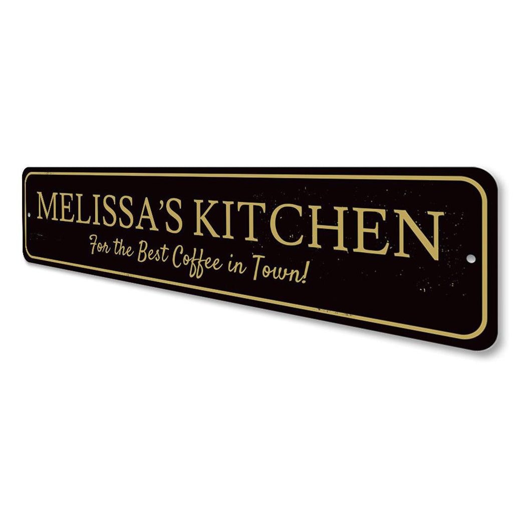 Best Coffee in Town Sign