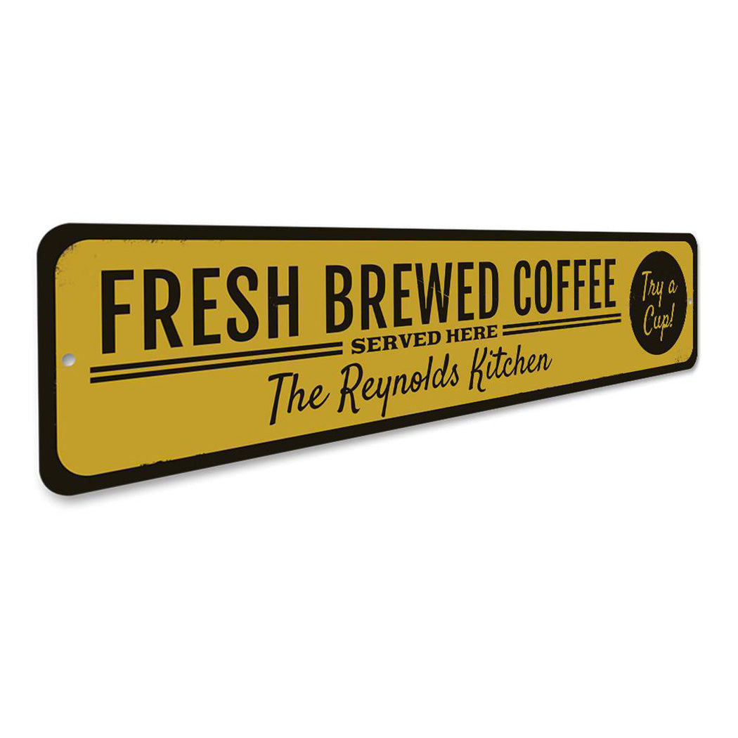Fresh Brewed Coffee Sign