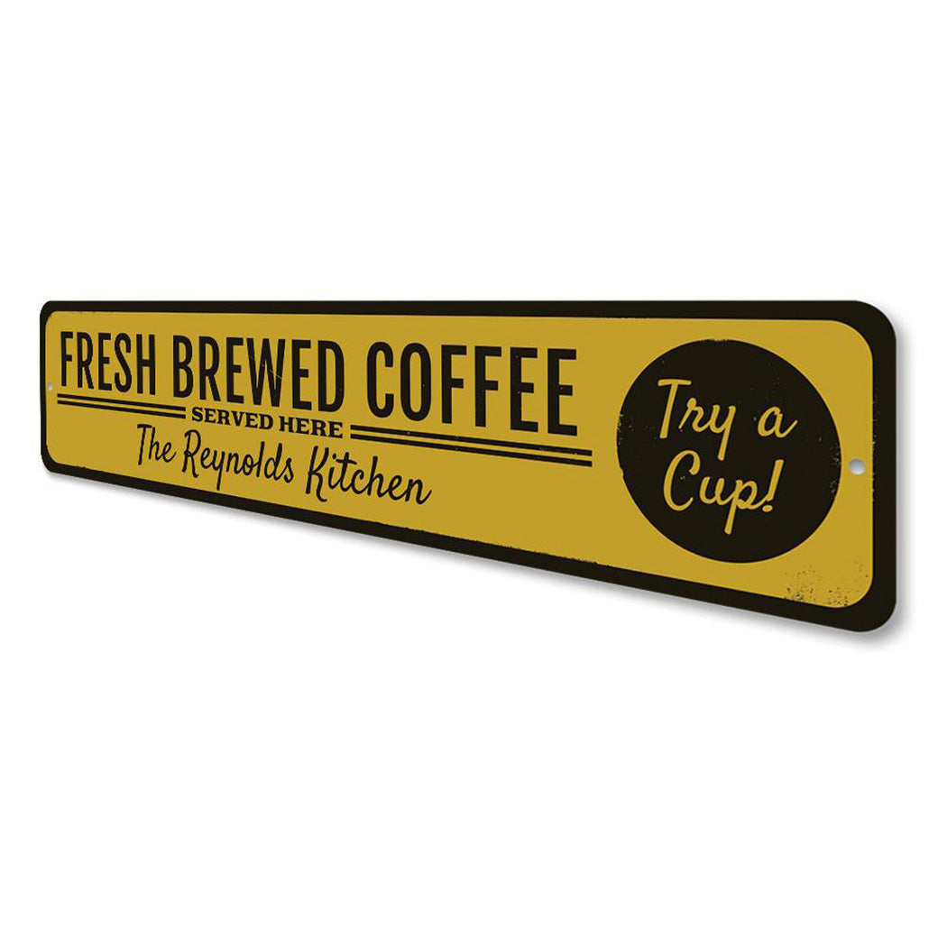 Fresh Brewed Coffee Sign
