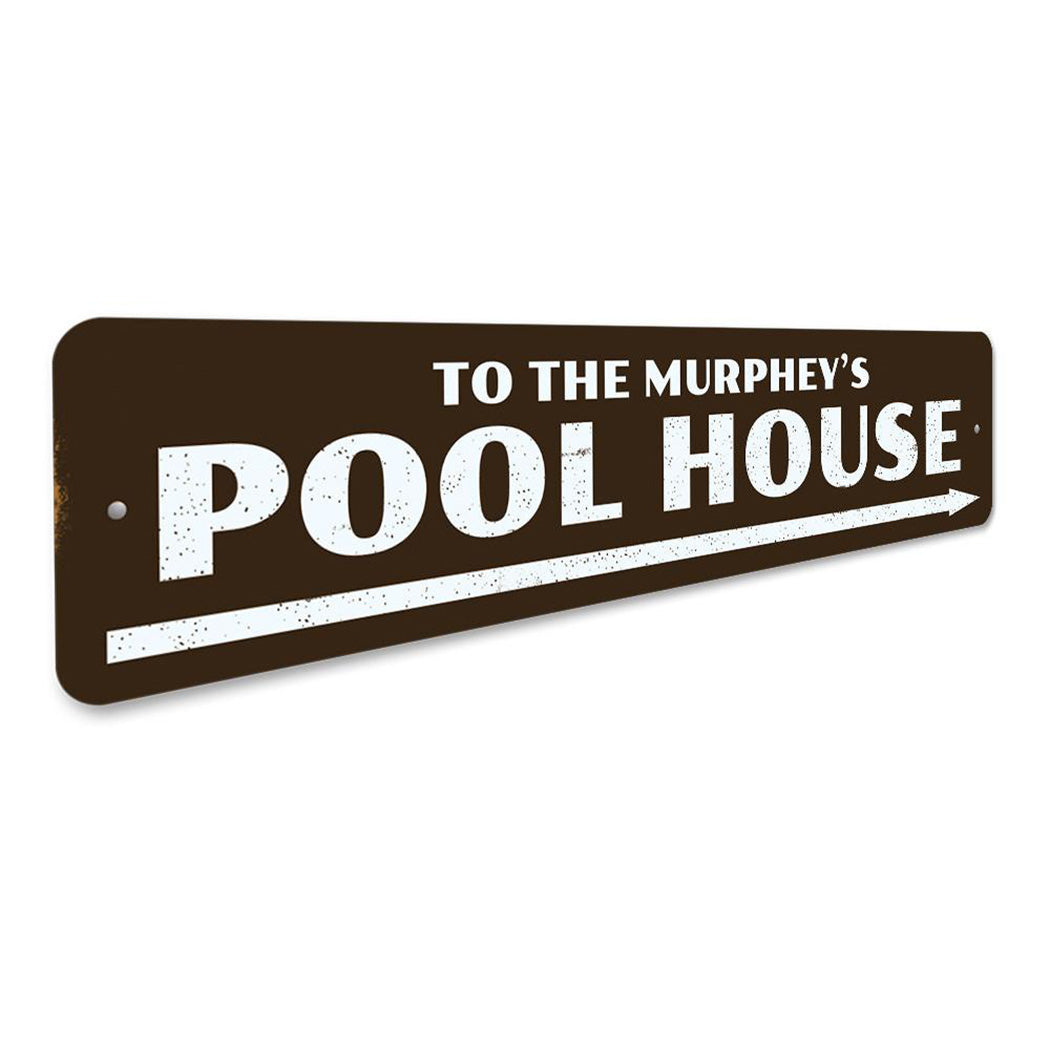 Pool House Sign