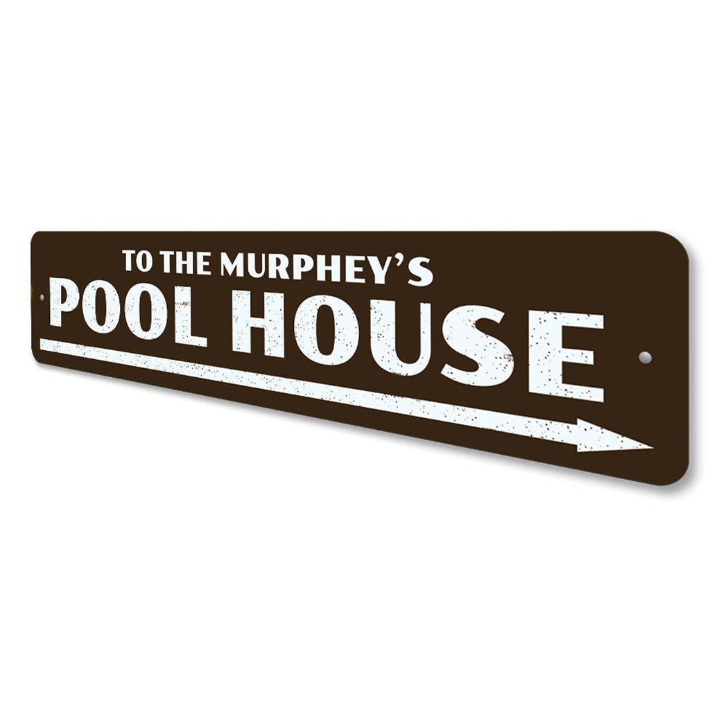 Pool House Sign
