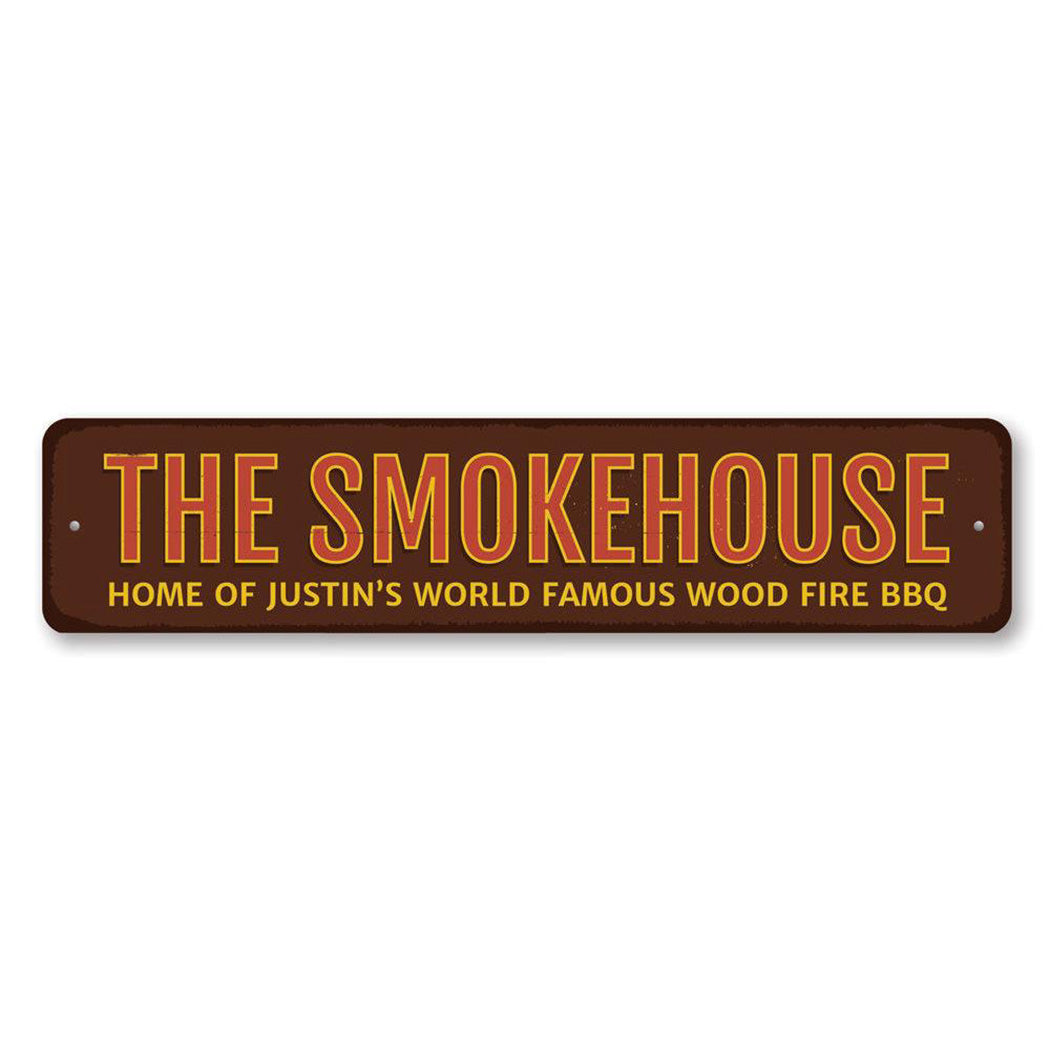 The Smokehouse Sign