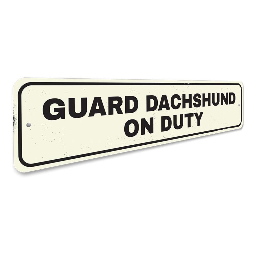 Guard Pet On Duty Sign