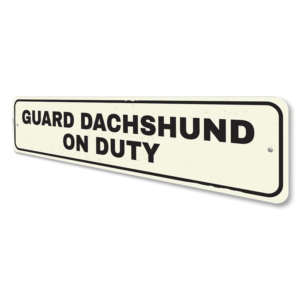 Guard Pet On Duty Sign