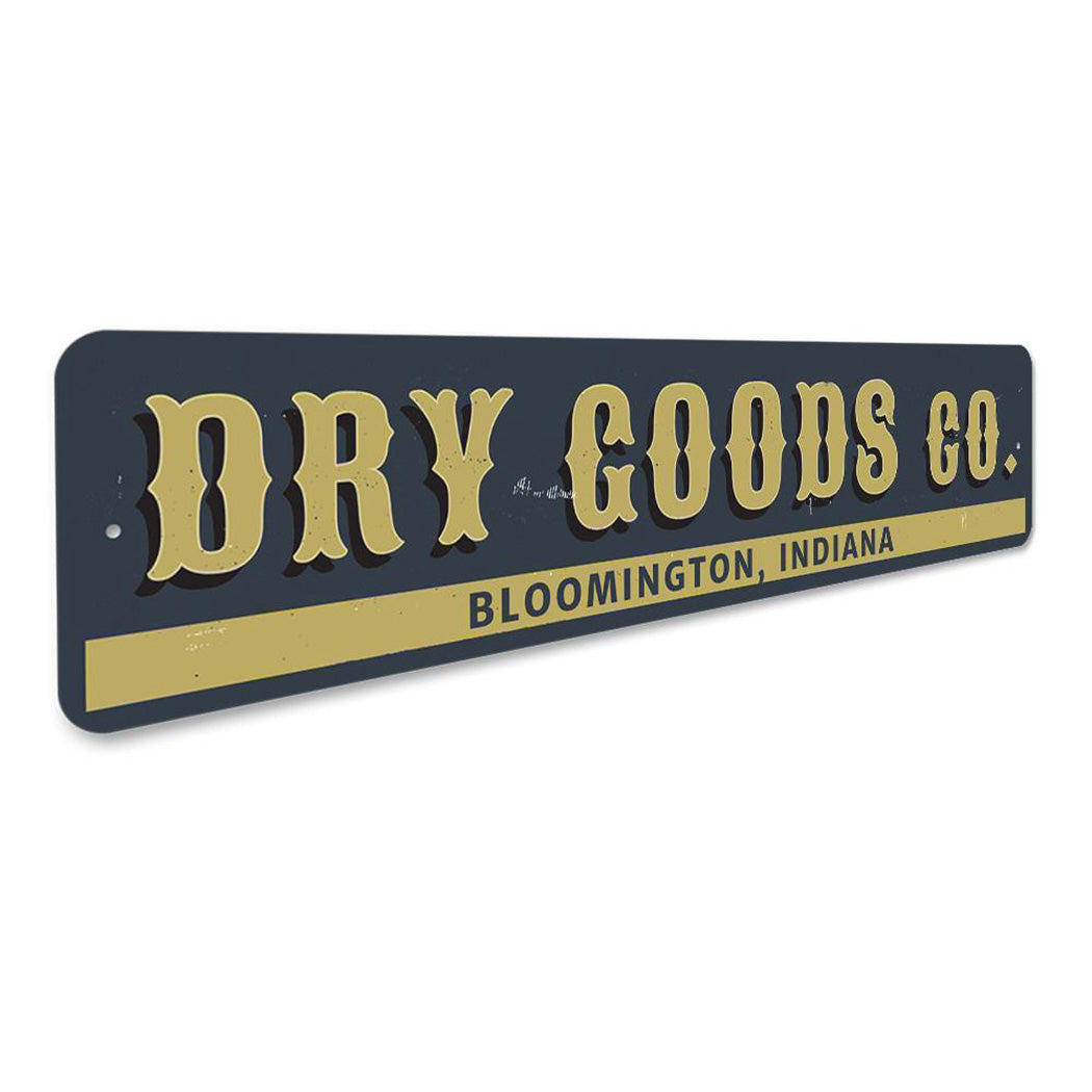 Dry Goods Company Sign