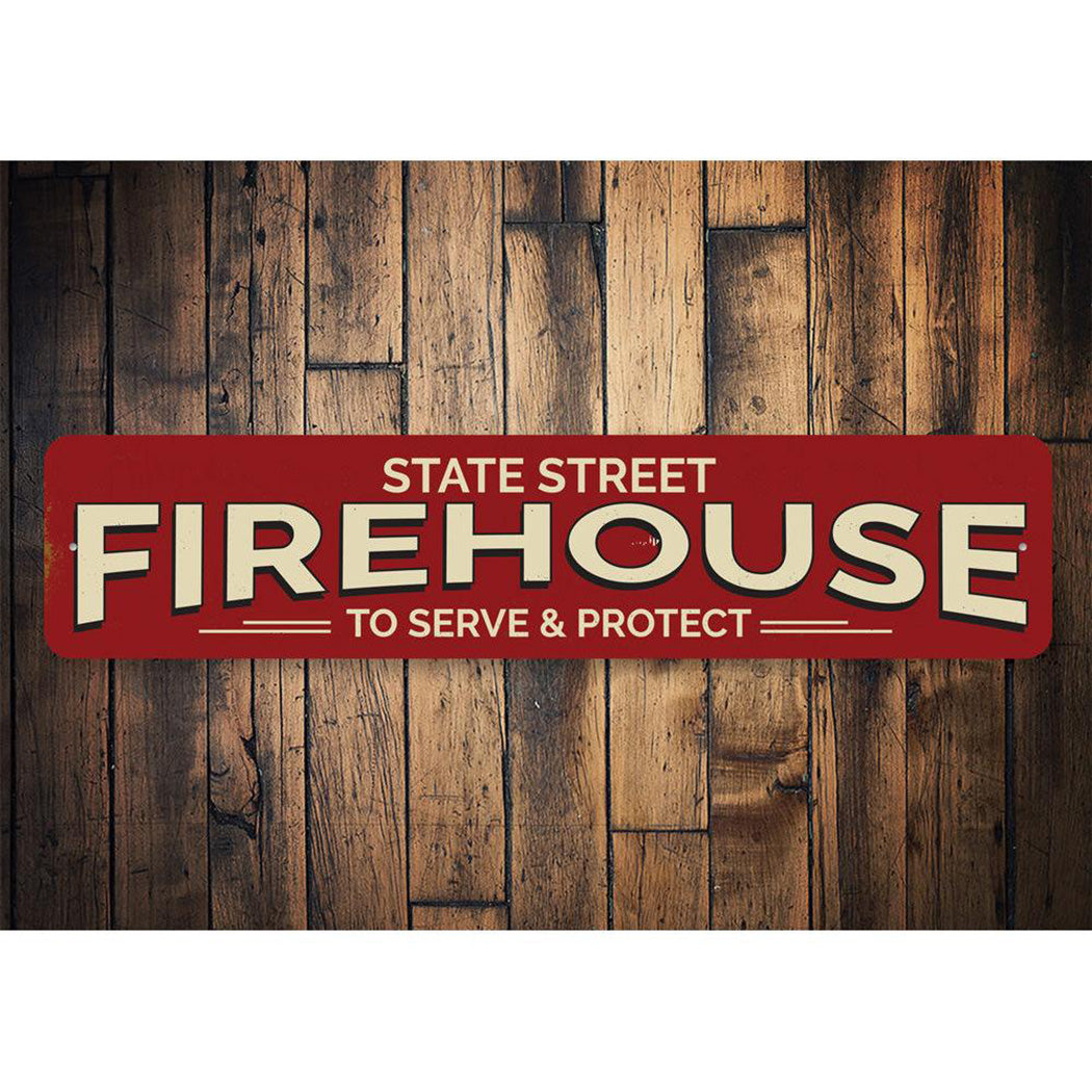Firehouse Serve and Protect Sign