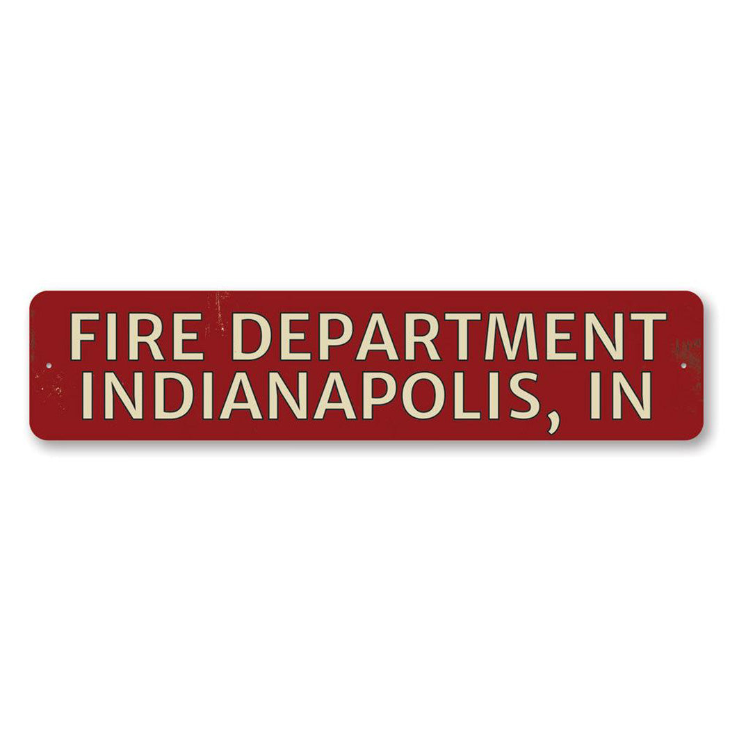 Fire Department City State Metal Sign