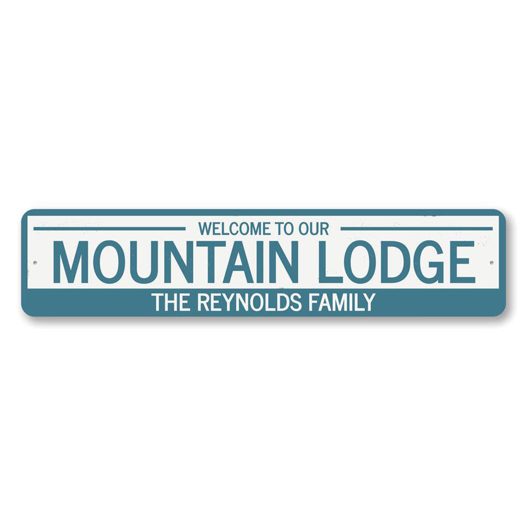 Mountain Lodge Welcome Metal Sign