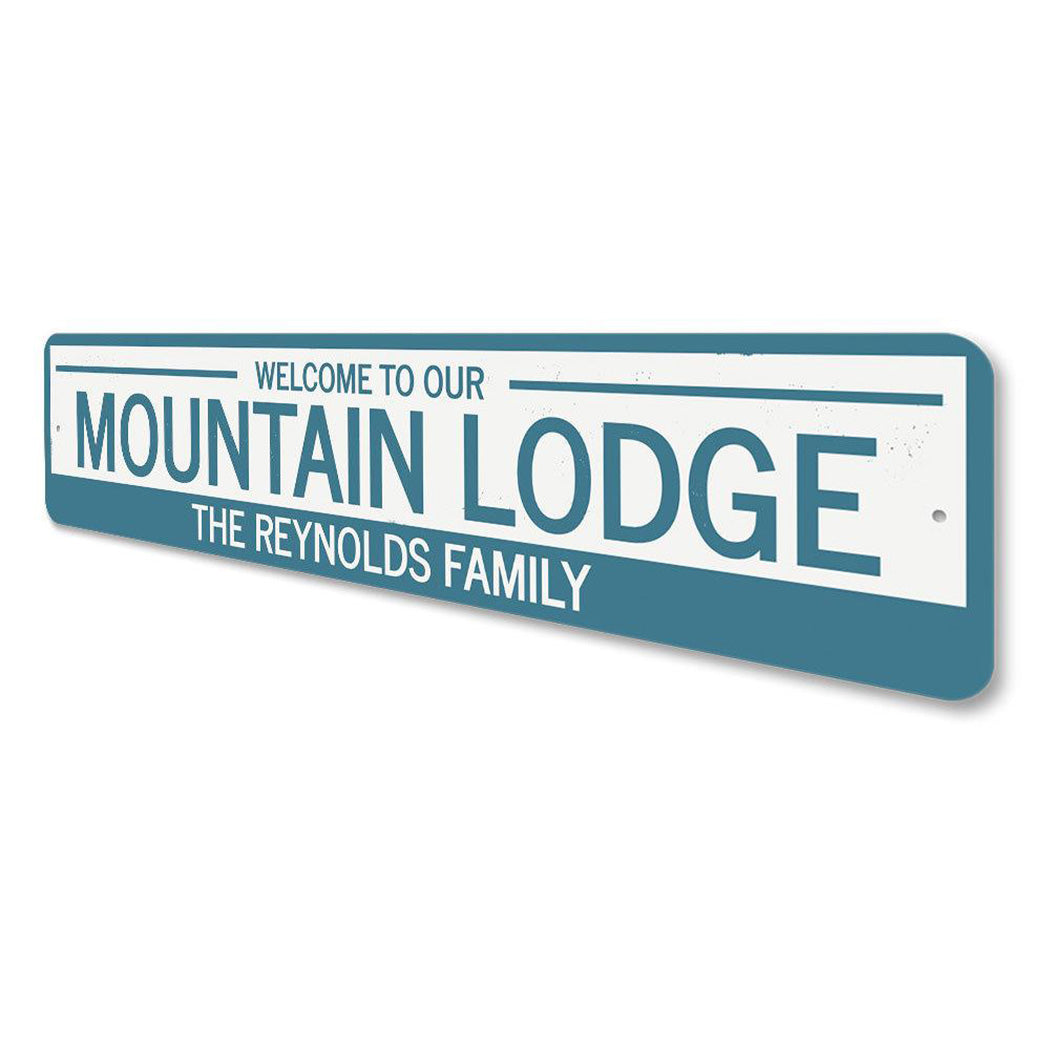 Mountain Lodge Welcome Sign