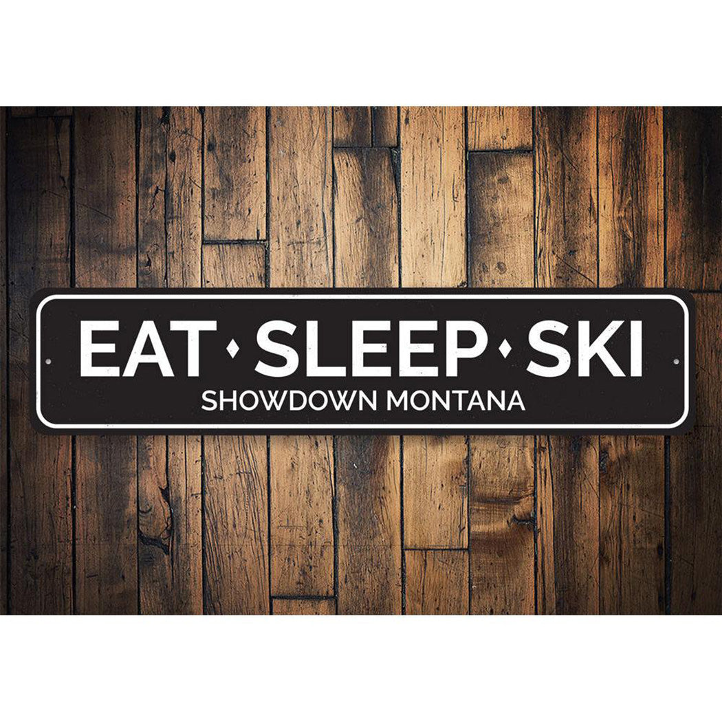 Eat Sleep Ski Sign