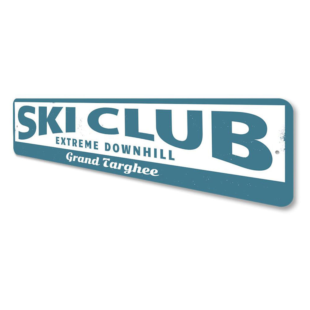 Ski Club Sign