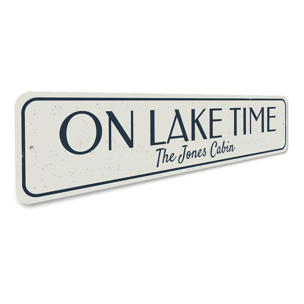 On Lake Time Sign