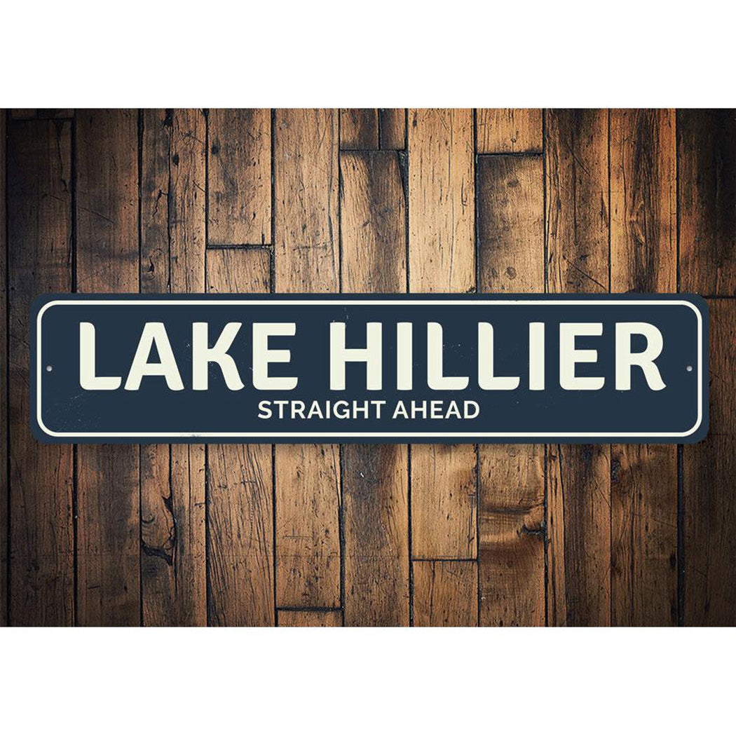 Straight Ahead Lake Sign