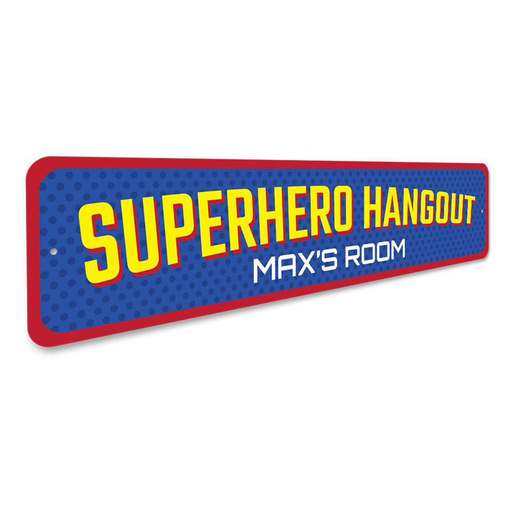 Superhero Hangout Sign