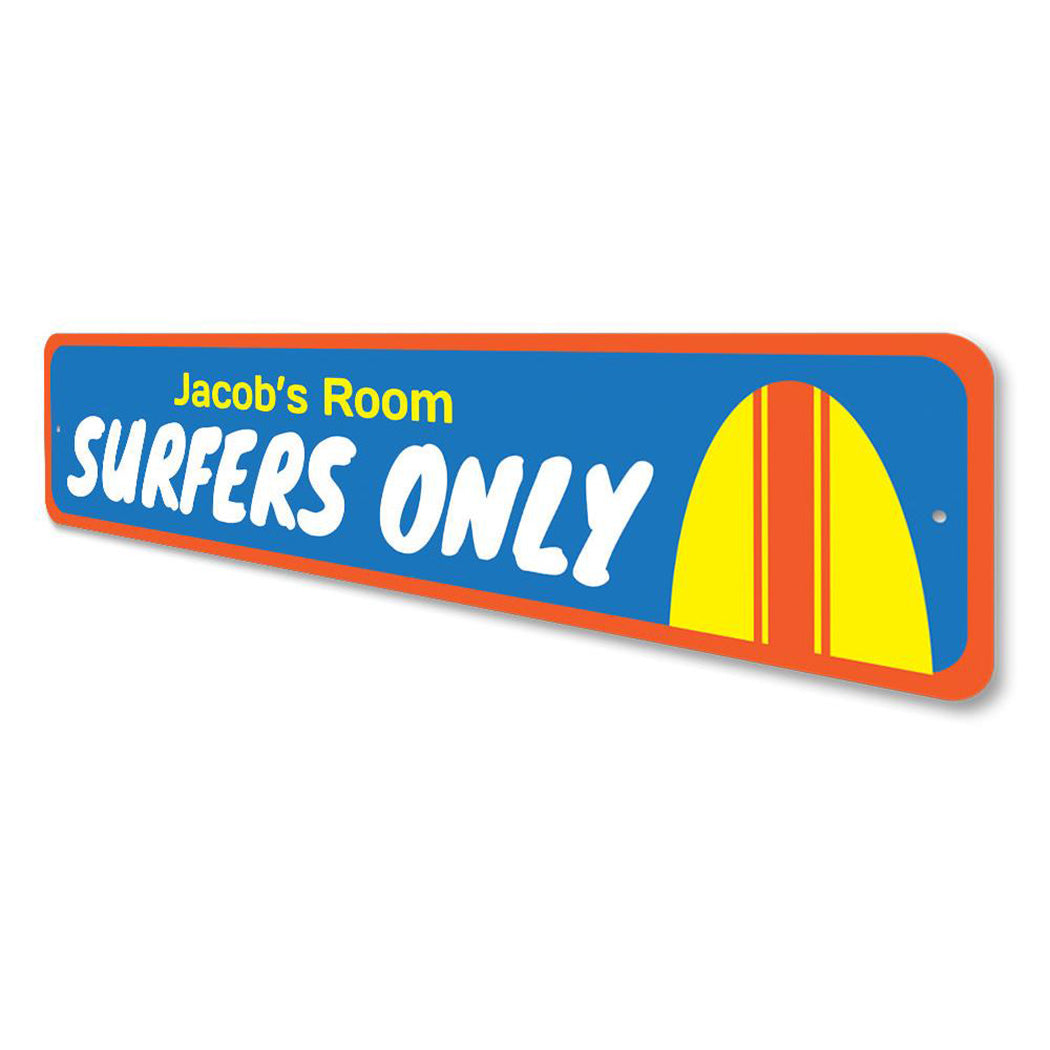 Surfers Only Kids Room Sign