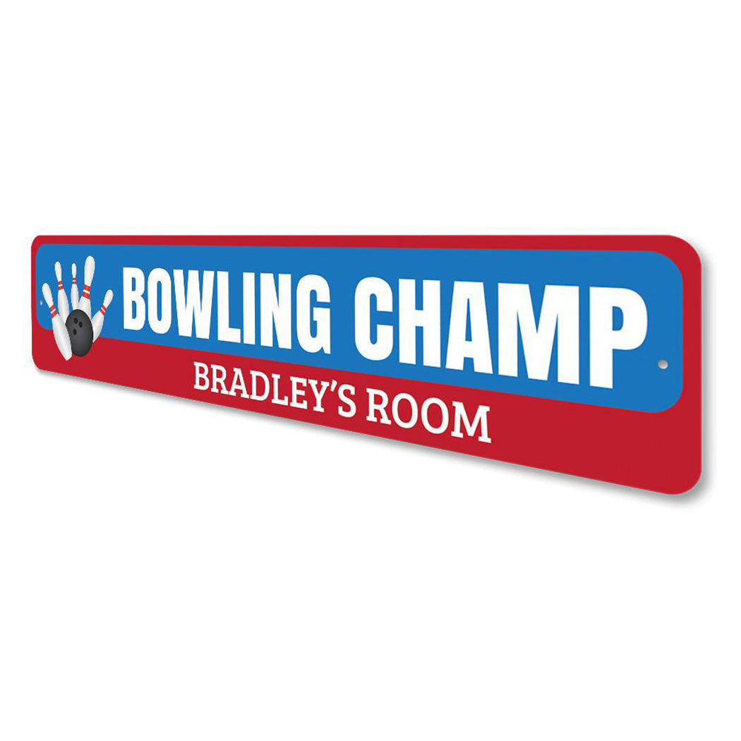 Bowling Champ Sign