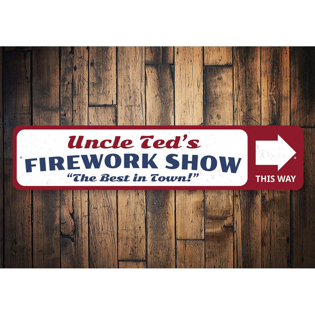 Firework Show Sign