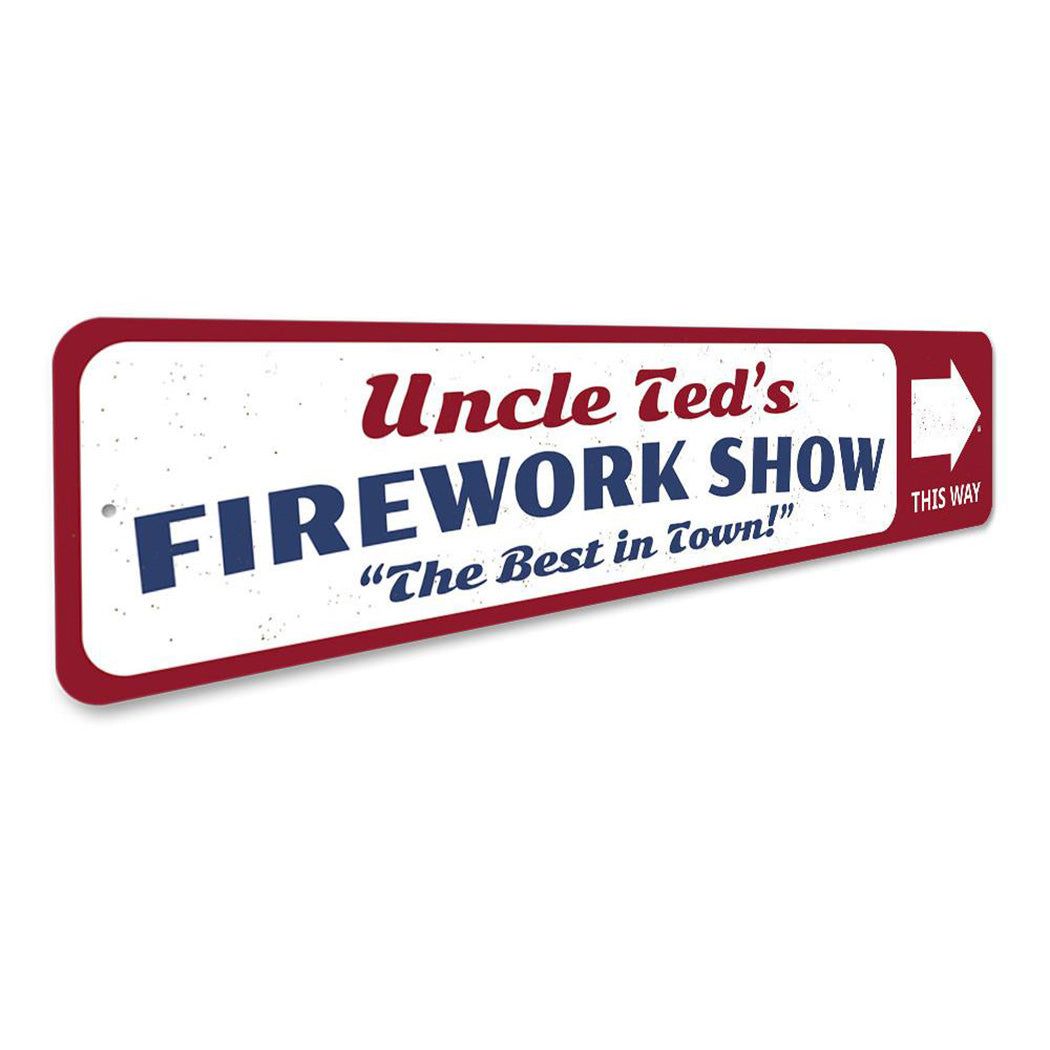 Firework Show Sign