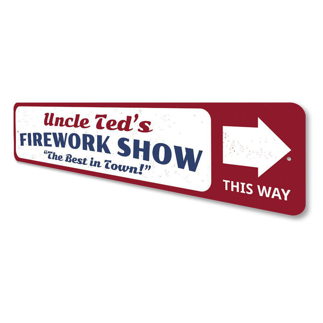 Firework Show Sign