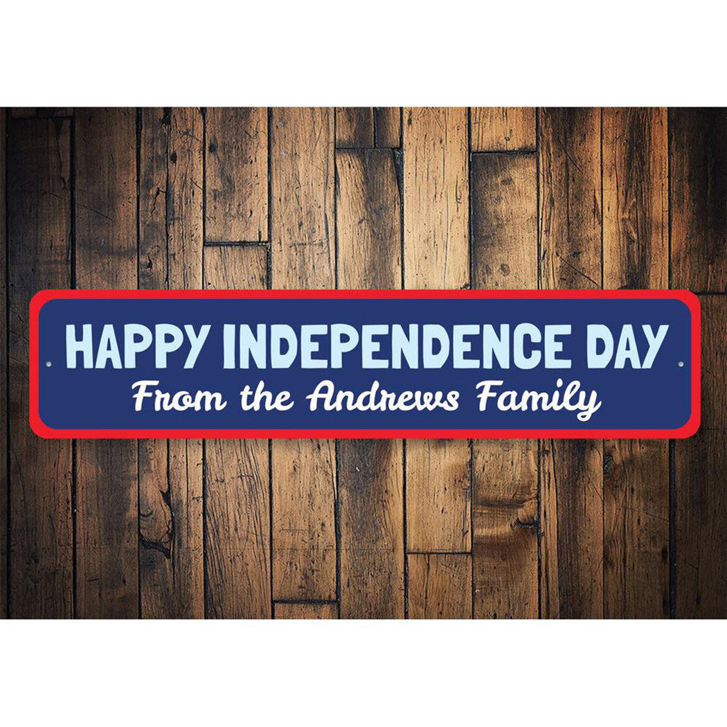 Happy Independence Day Family Sign