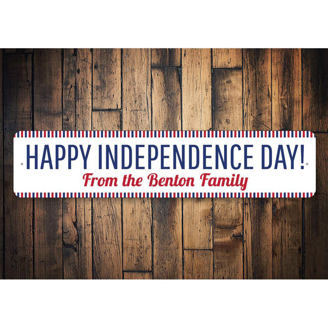 Happy Independence Day Holiday Sign