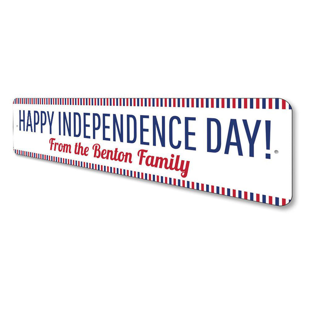 Happy Independence Day Holiday Sign