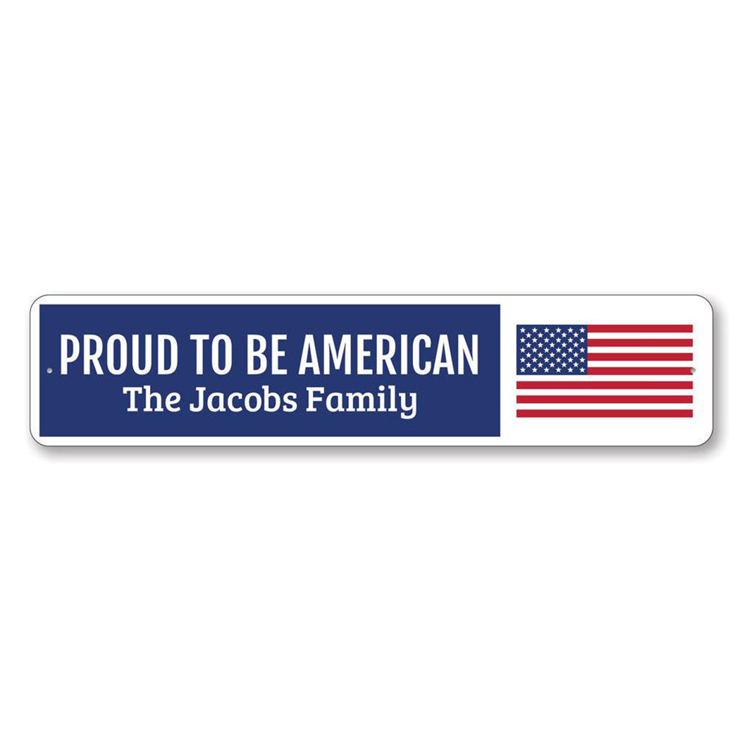 Proud American Metal Sign