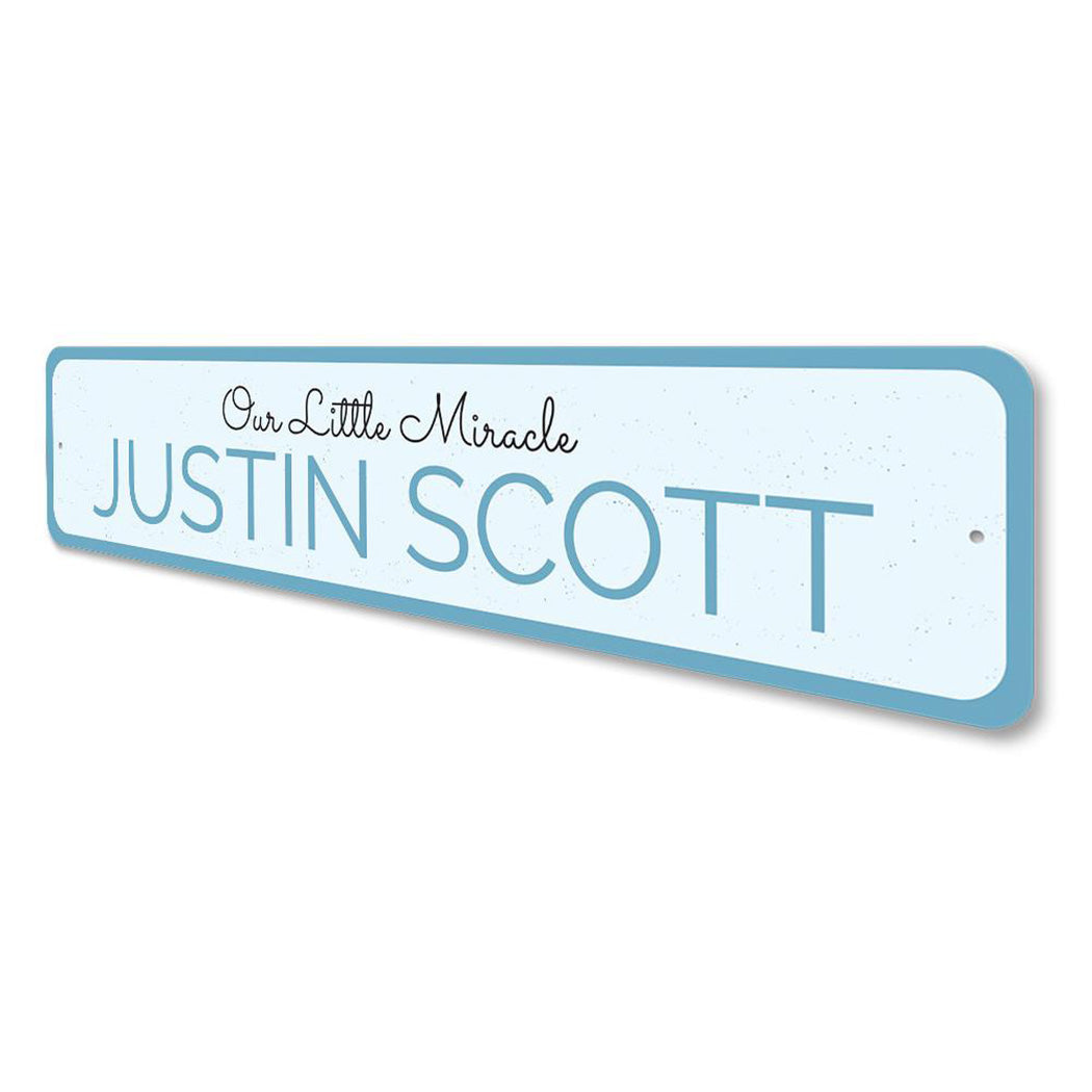 Our Little Miracle Sign