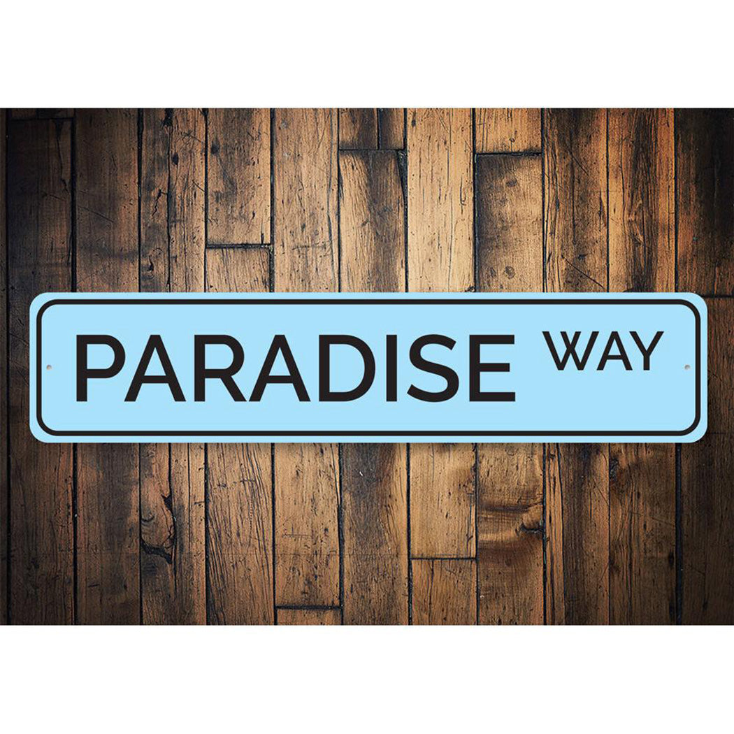 Paradise Way Sign