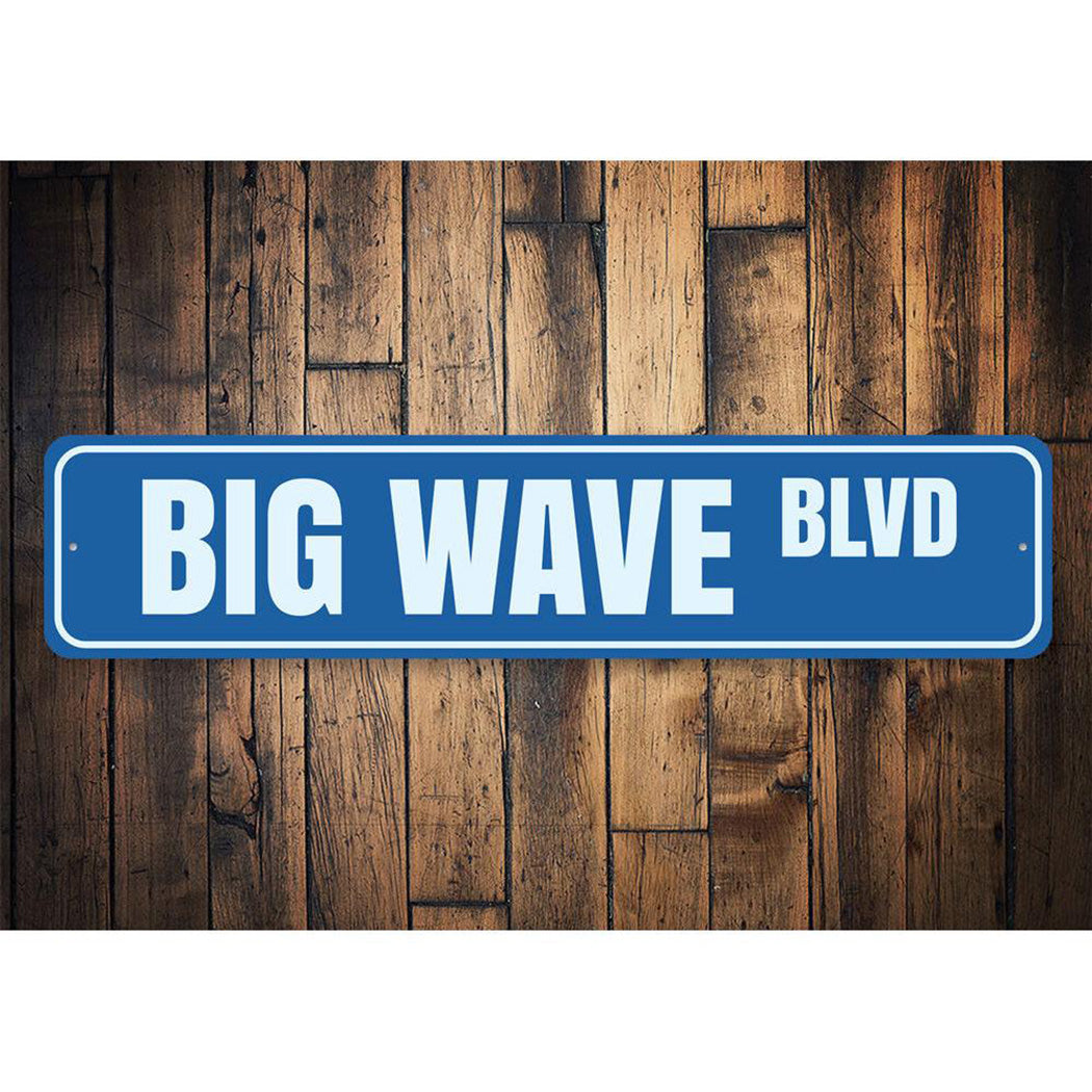 Big Wave Blvd Sign