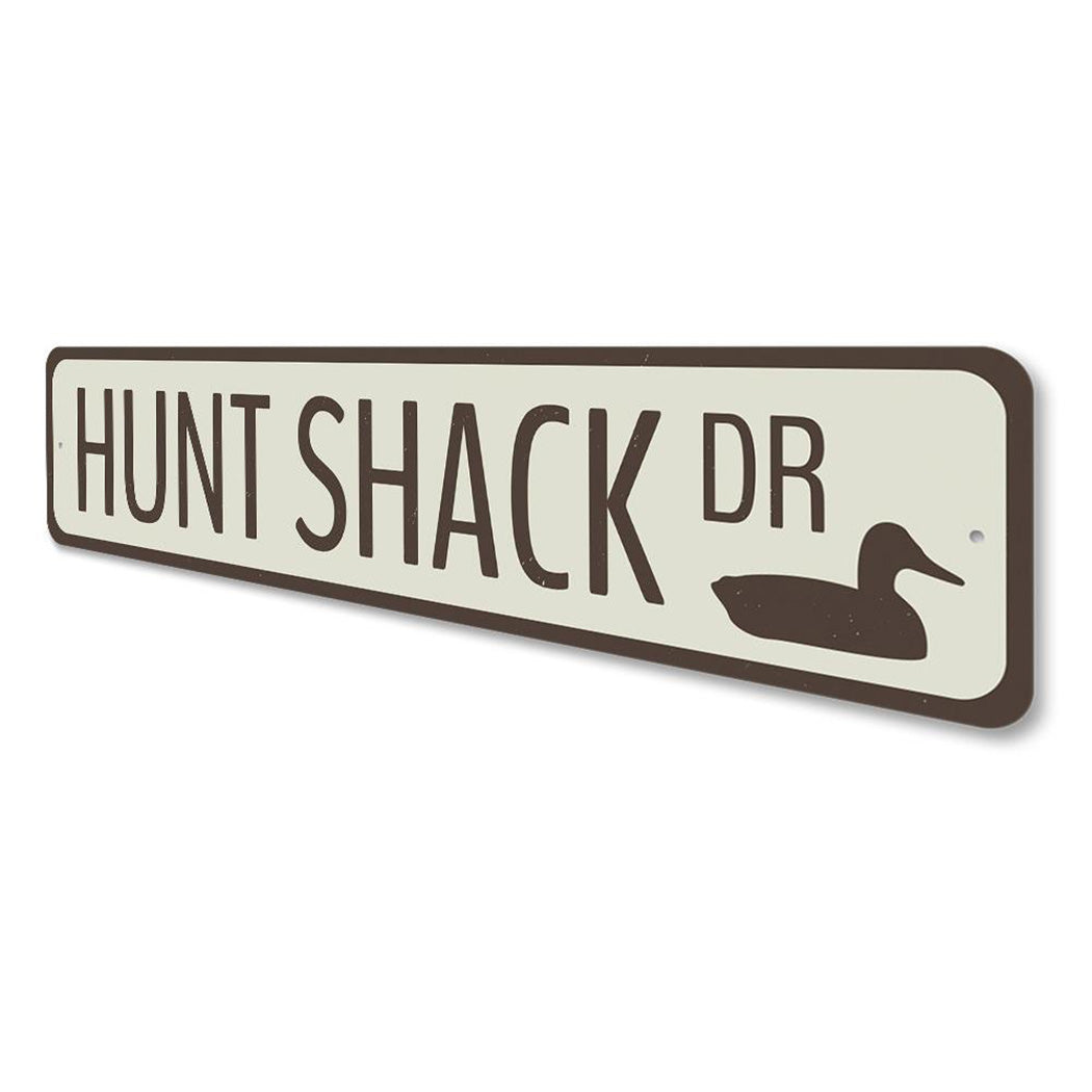 Hunt Shack Drive Sign