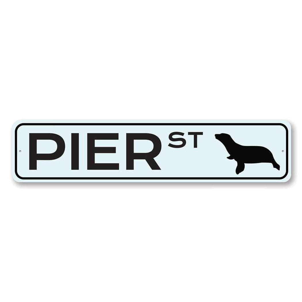 Pier Street Metal Sign
