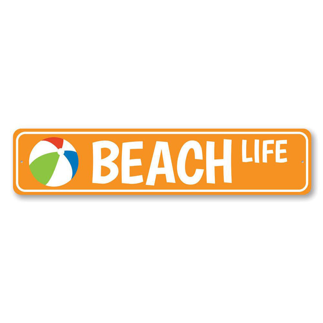 Beach Life Street Metal Sign