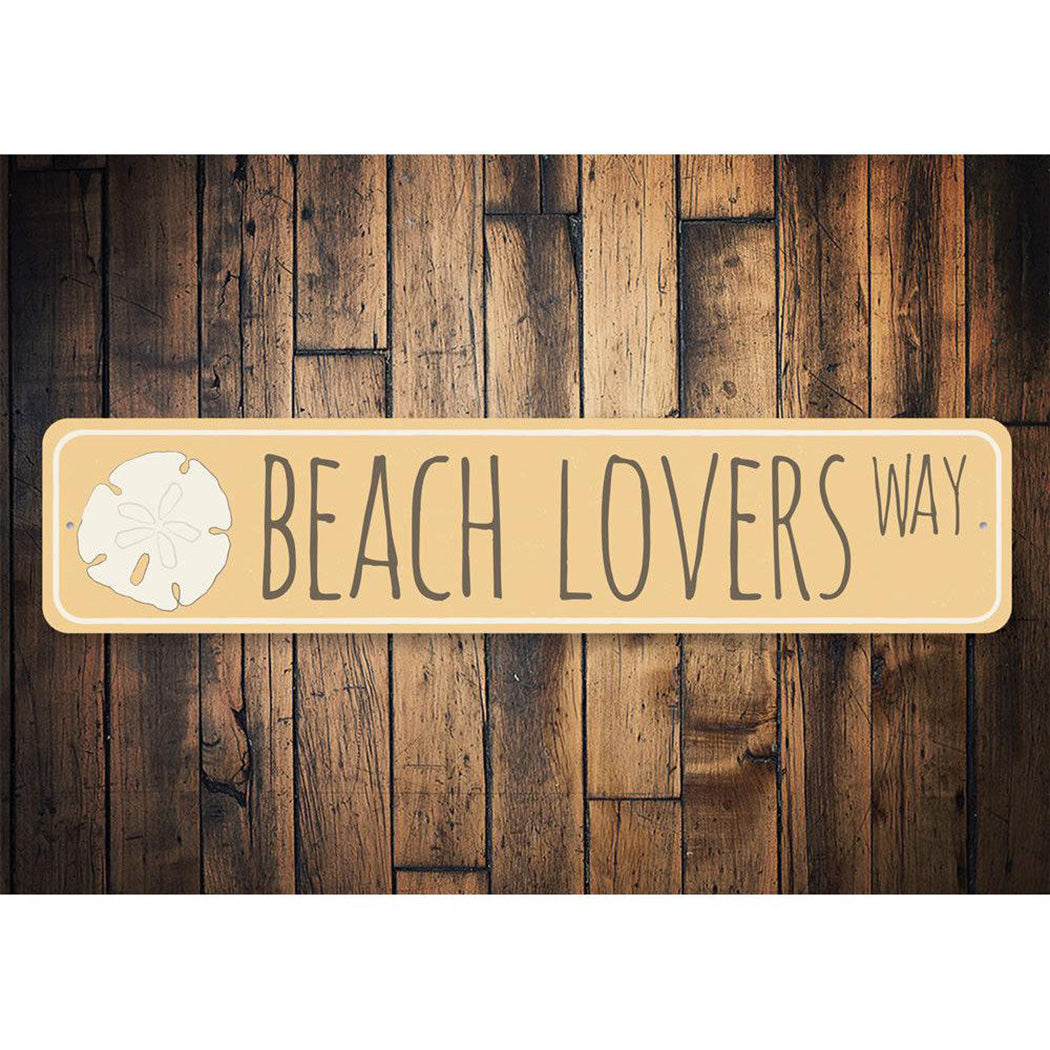 Beach Lovers Way Sign