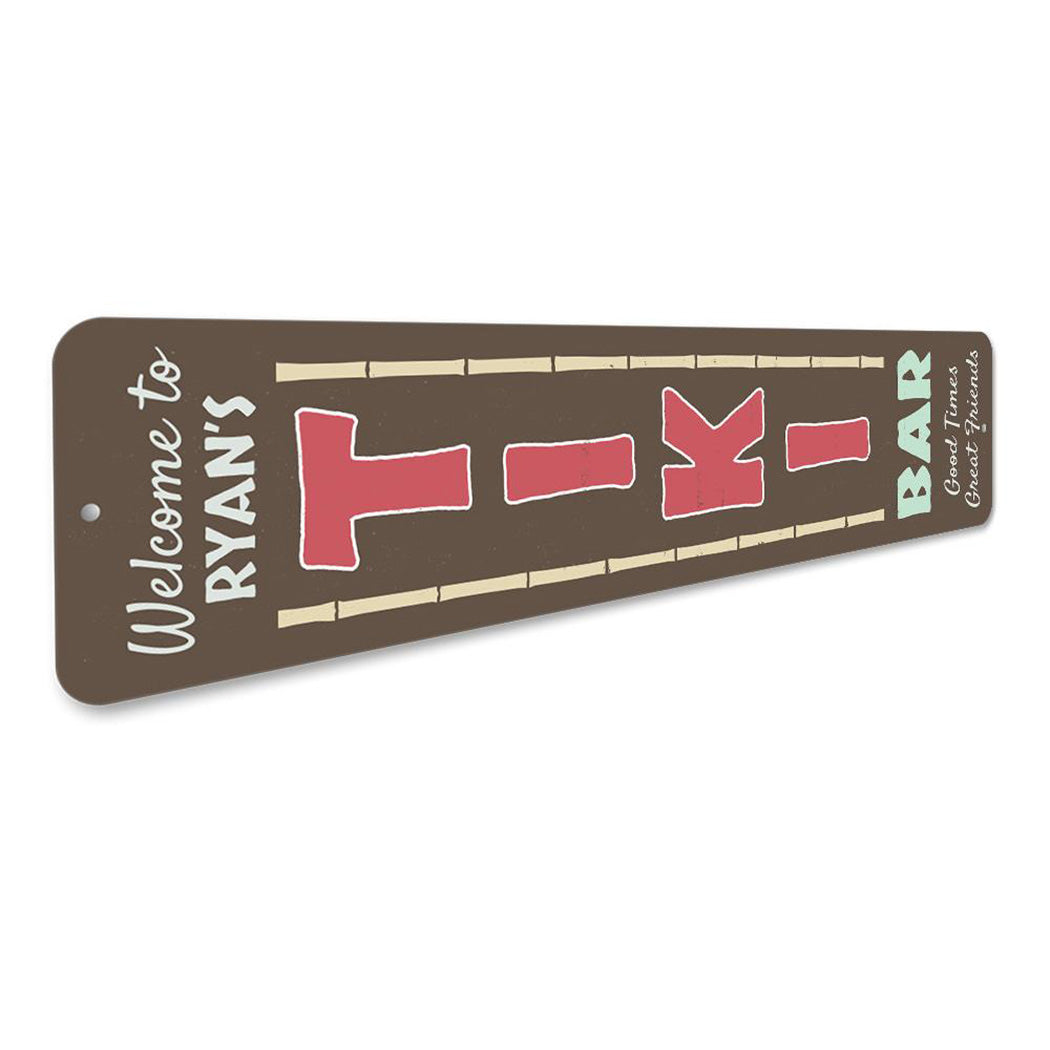 Tiki Bar Vertical Welcome Sign