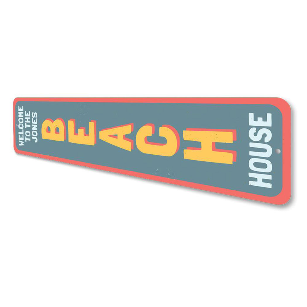 Family Beach House Welcome Vertical Sign