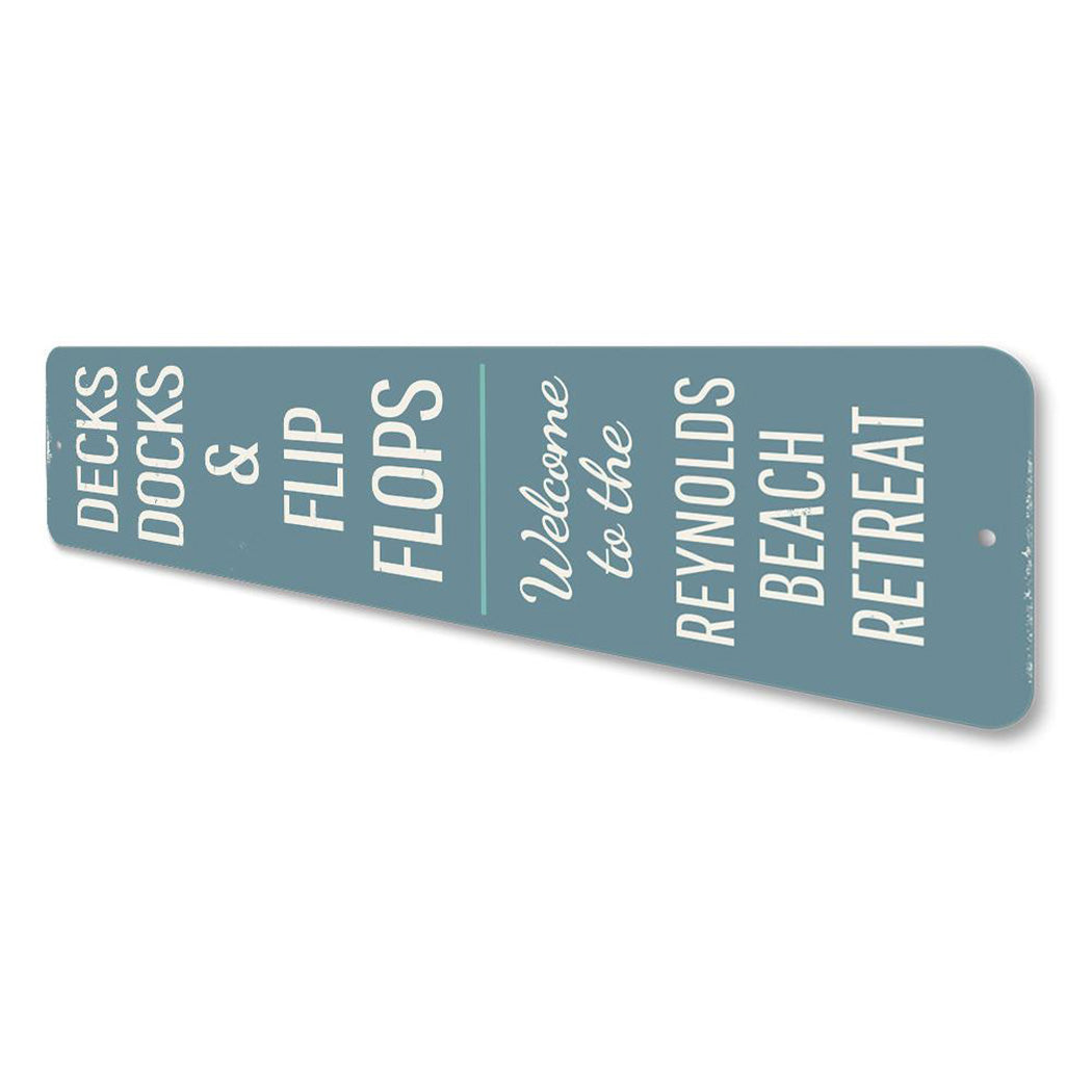 Decks Docks & Flip Flops Vertical Sign