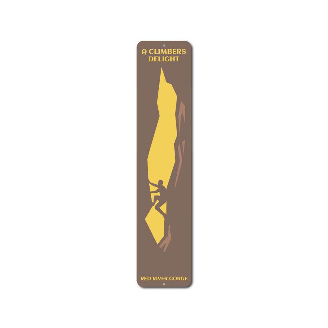 Climbers Delight Metal Sign