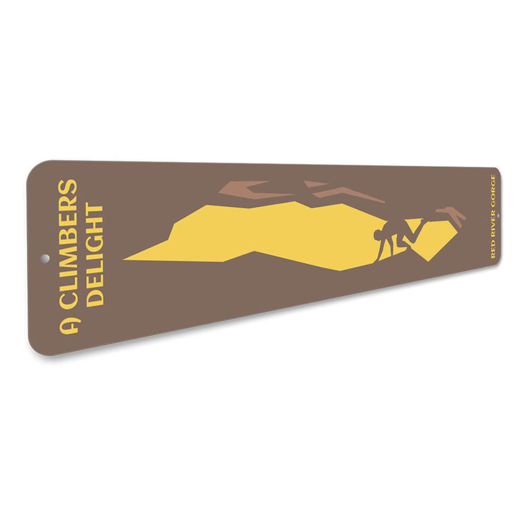 Climbers Delight Sign