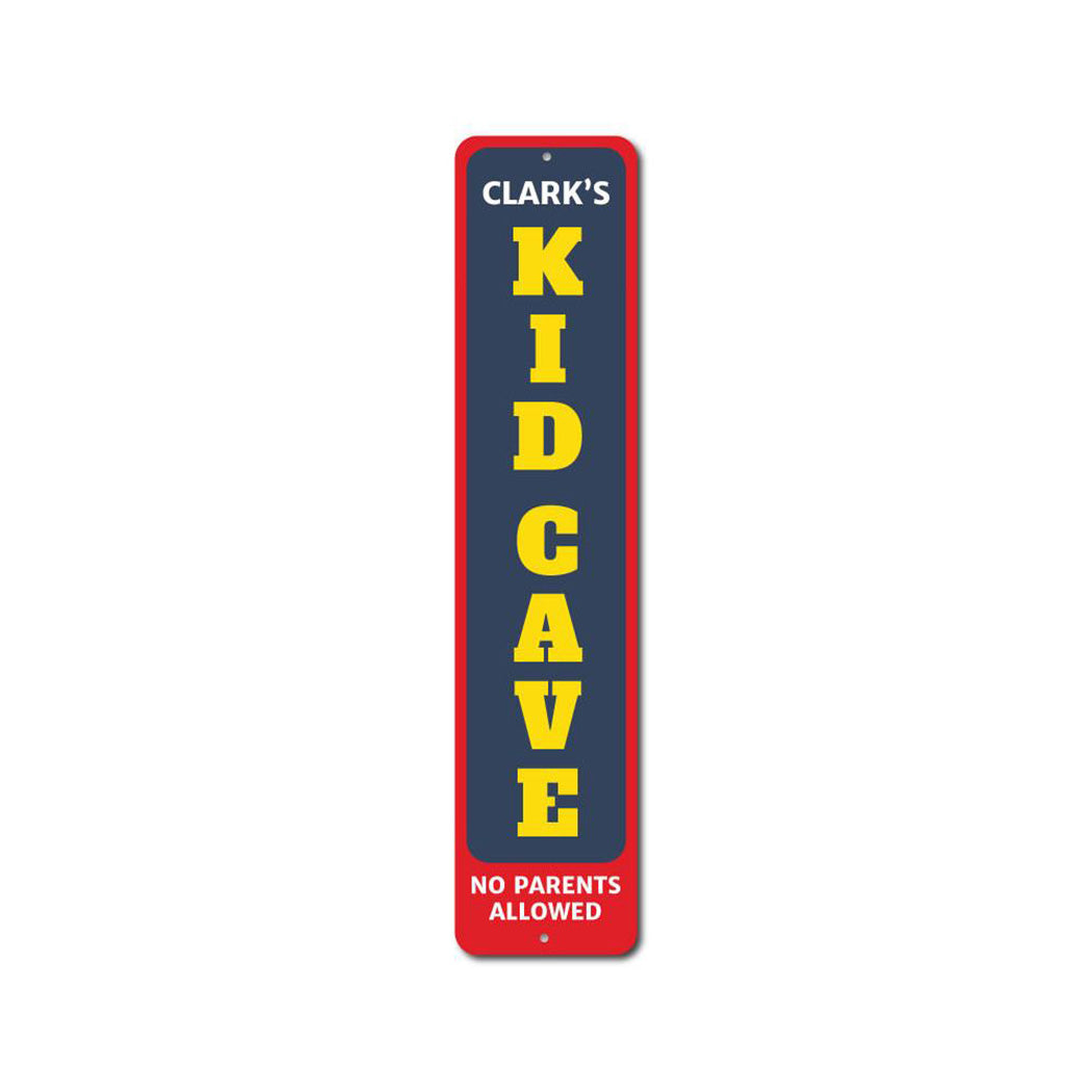 Kids Cave Vertical Metal Sign