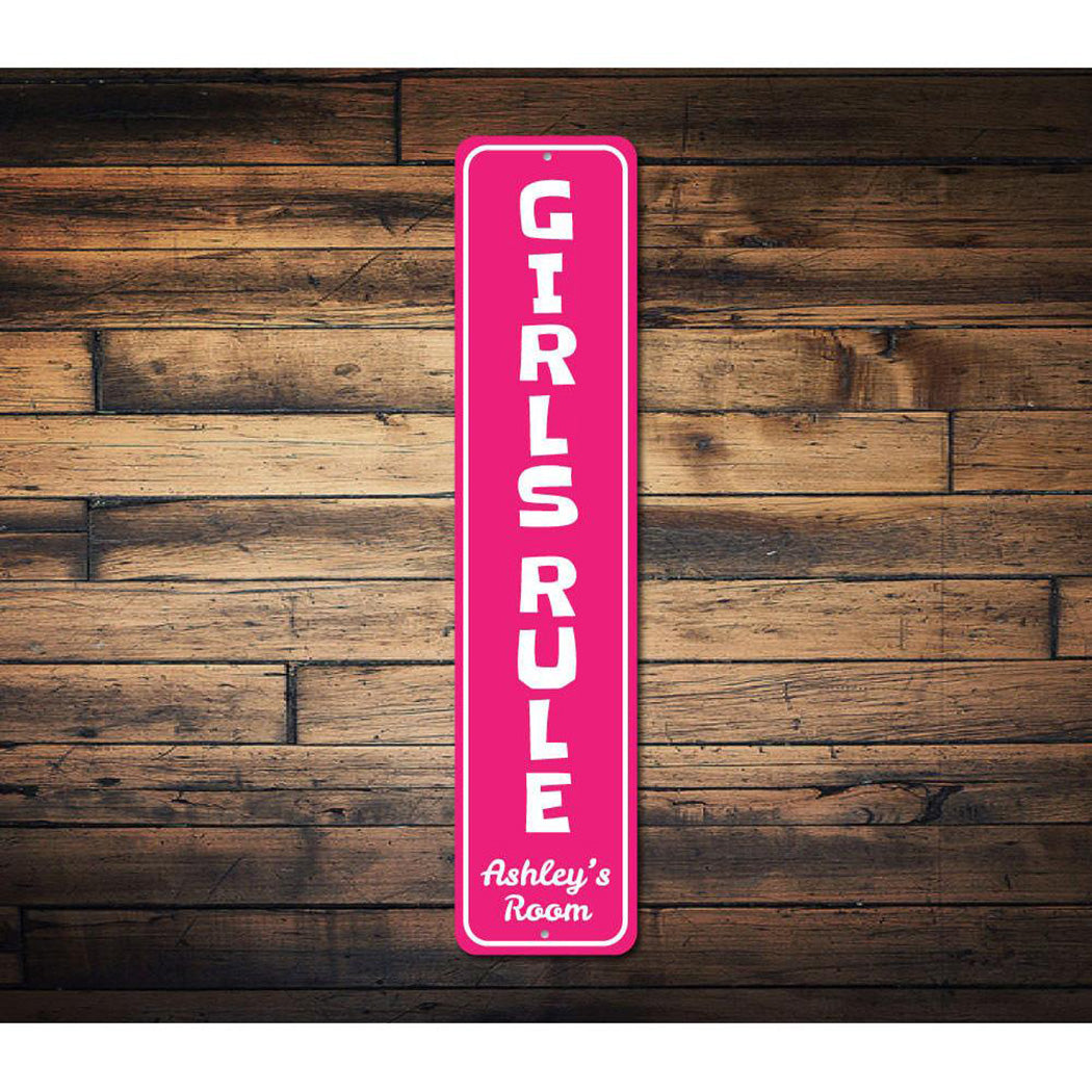 Girls Rule Vertical Sign