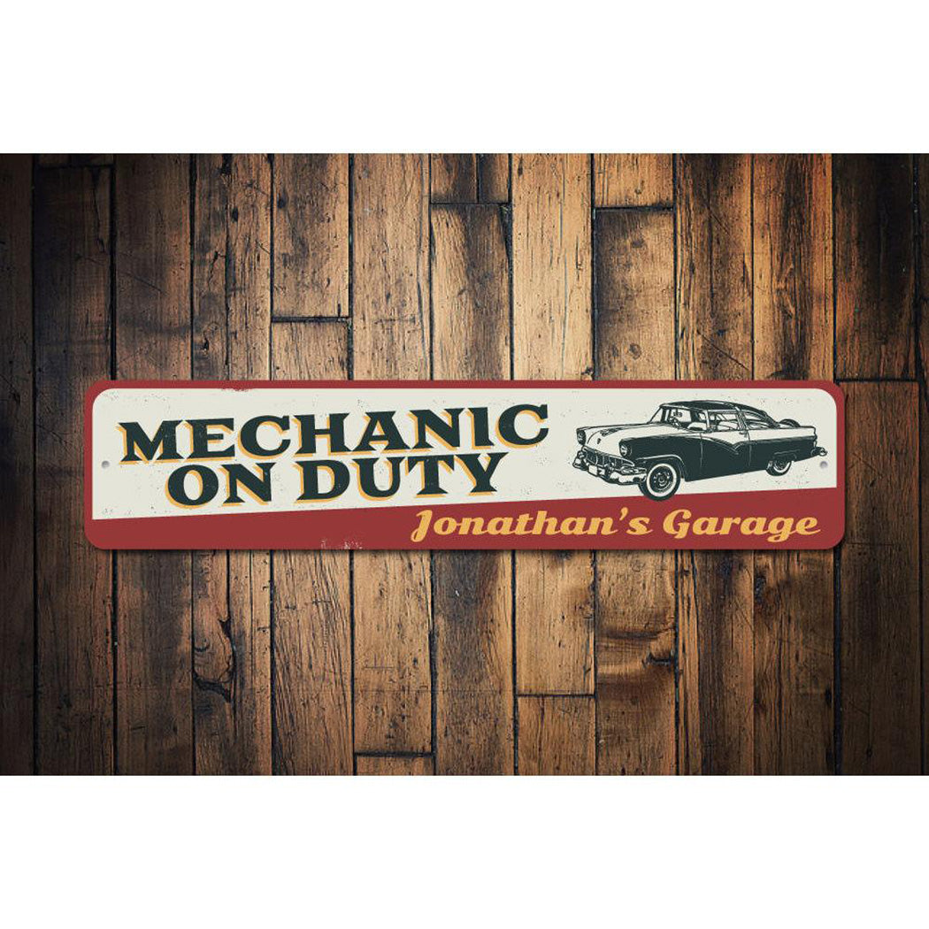 Mechanic On Duty Sign
