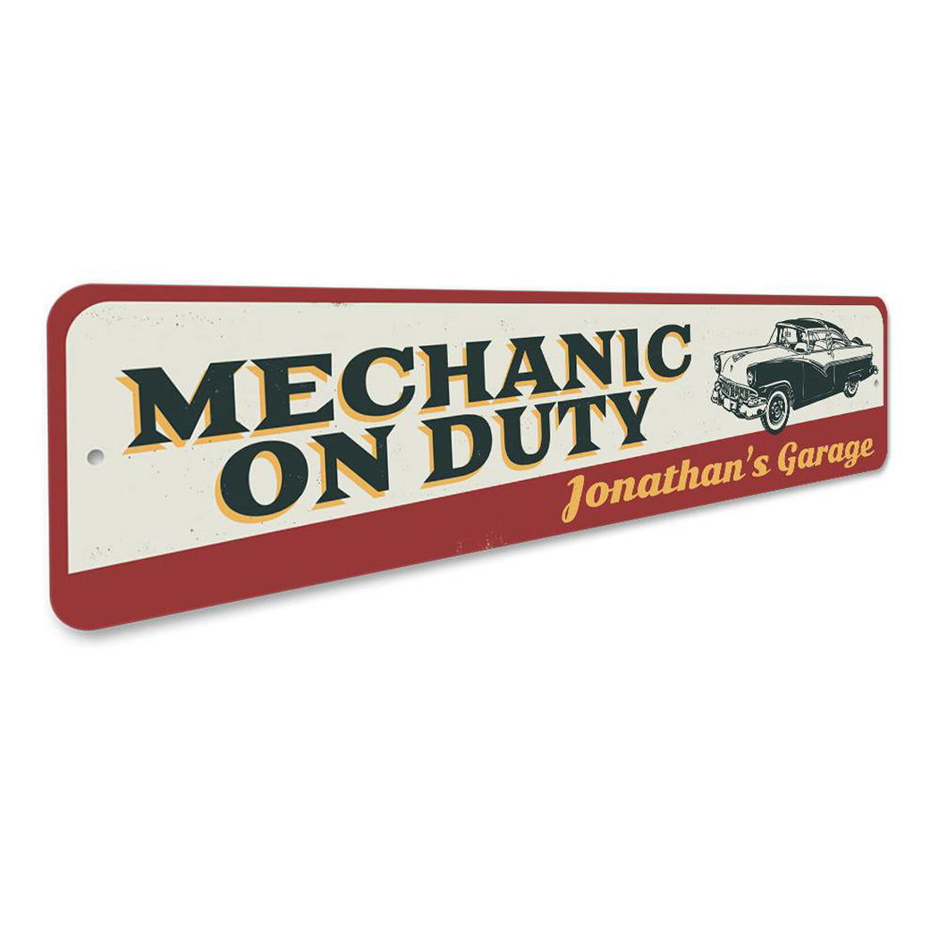 Mechanic On Duty Sign